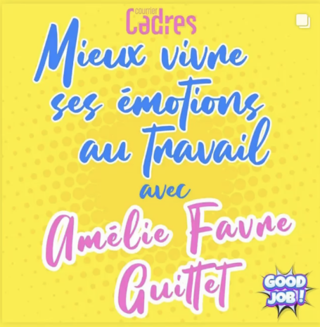 Courrier Cadres Podcast Mieux vivre ses émotions au travail